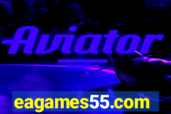 eagames55.com