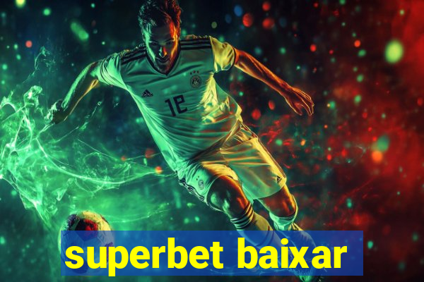 superbet baixar