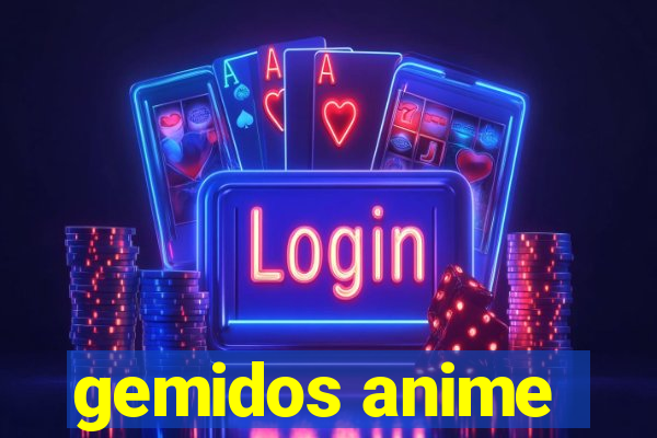 gemidos anime