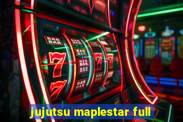 jujutsu maplestar full