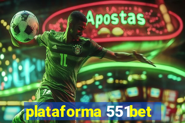 plataforma 551bet