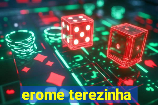 erome terezinha