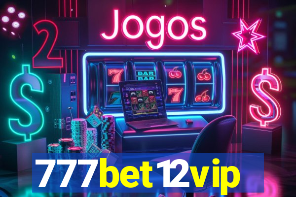 777bet12vip