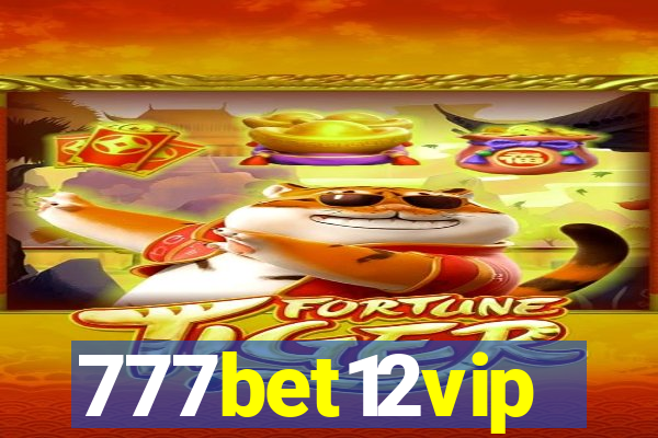 777bet12vip