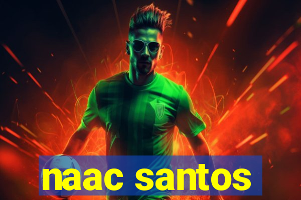 naac santos