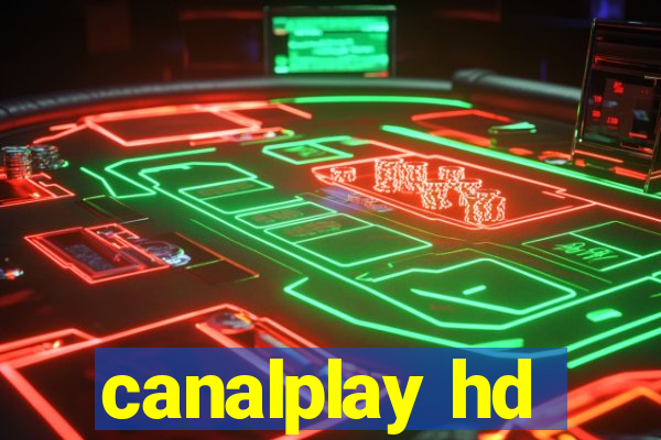 canalplay hd