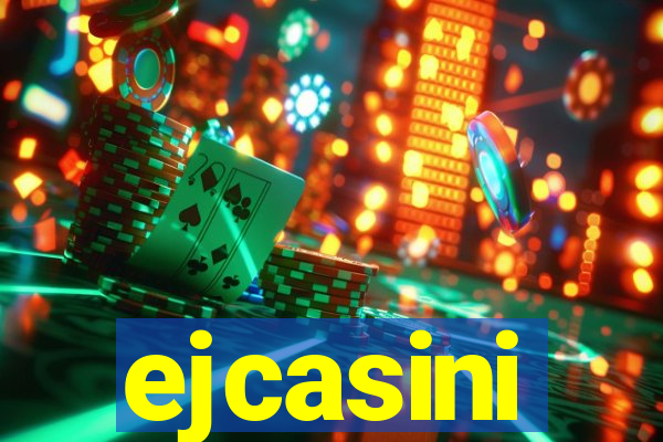 ejcasini