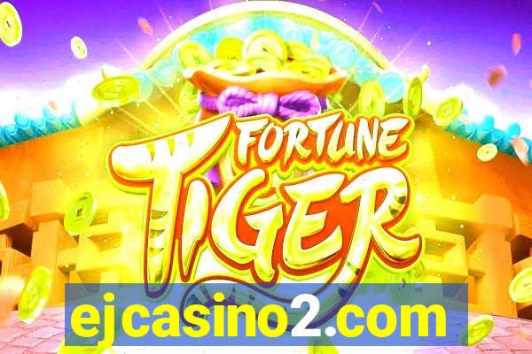 ejcasino2.com