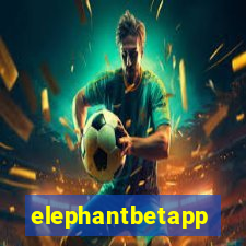 elephantbetapp