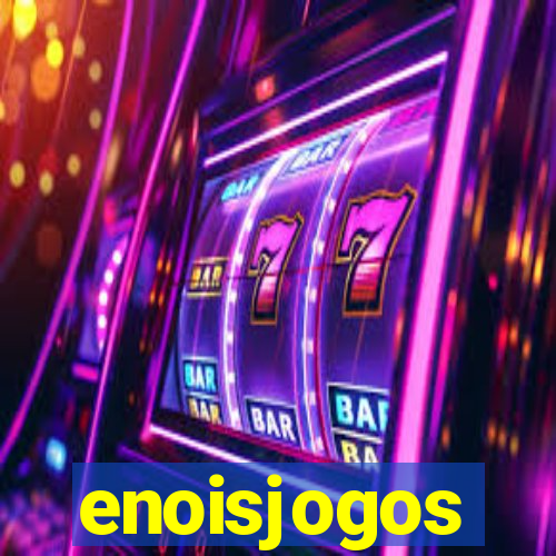 enoisjogos