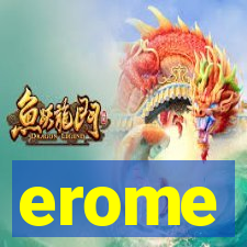 erome