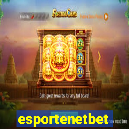 esportenetbet