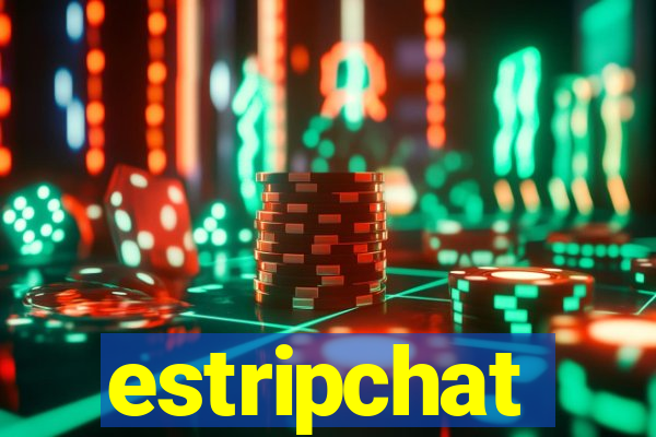 estripchat