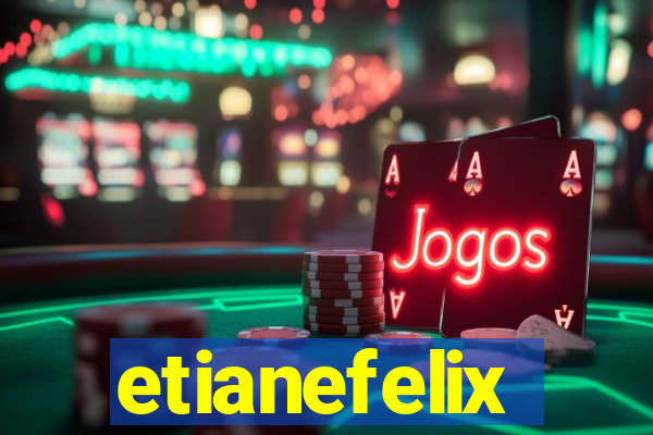 etianefelix