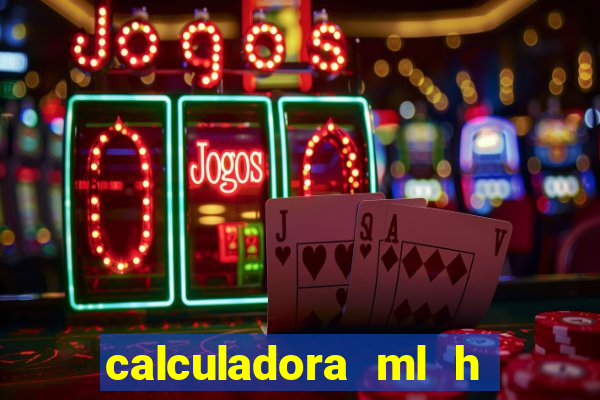 calculadora ml h para mcg kg min