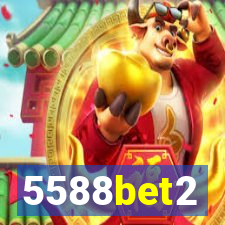 5588bet2