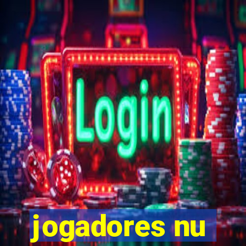 jogadores nu