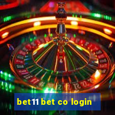 bet11 bet co login