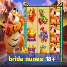 brida nunes 18+