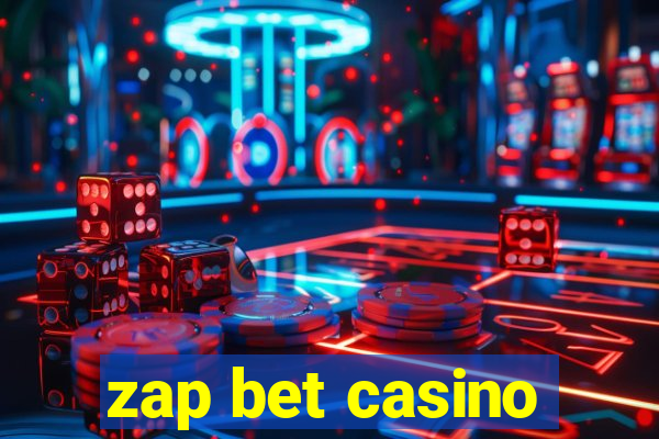 zap bet casino