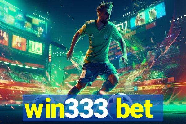 win333 bet