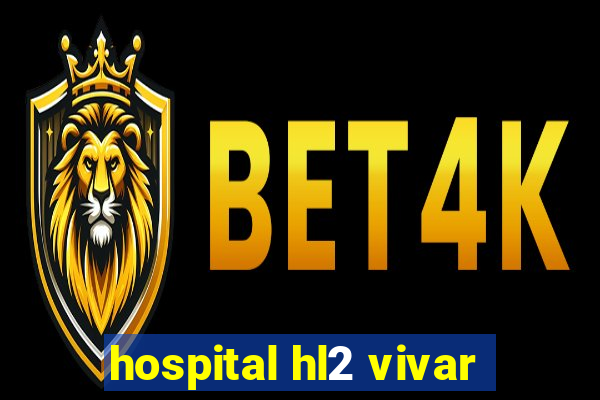 hospital hl2 vivar