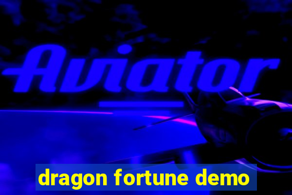 dragon fortune demo