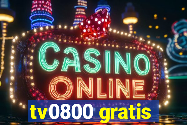 tv0800 gratis