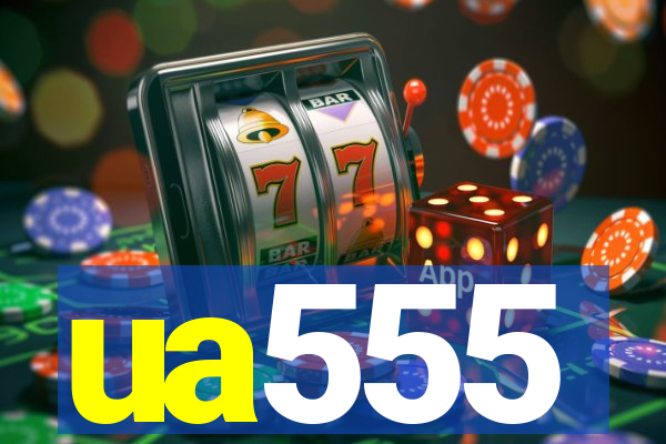 ua555