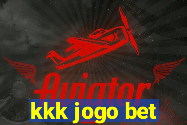 kkk jogo bet