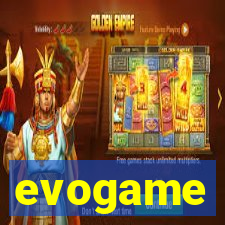 evogame