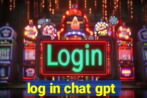 log in chat gpt