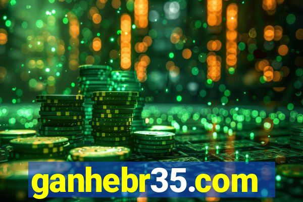 ganhebr35.com