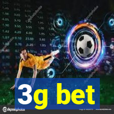 3g bet