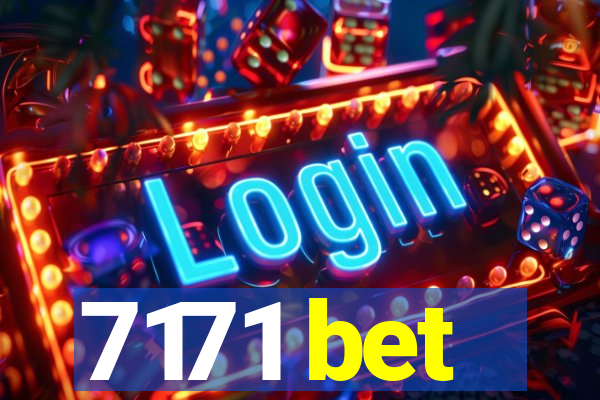 7171 bet