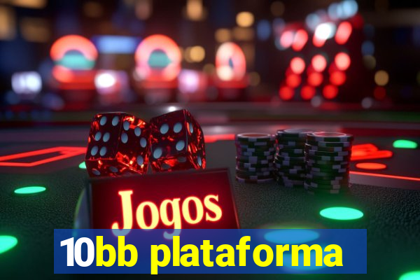 10bb plataforma