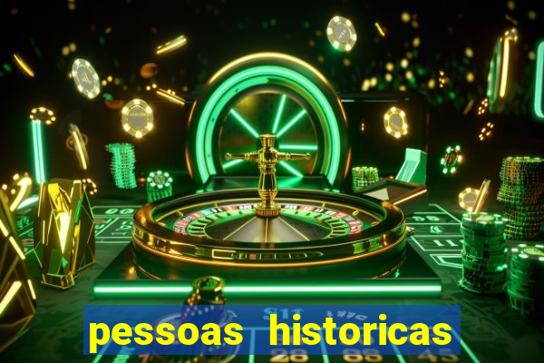 pessoas historicas de a a z