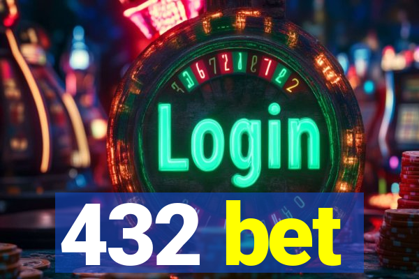 432 bet