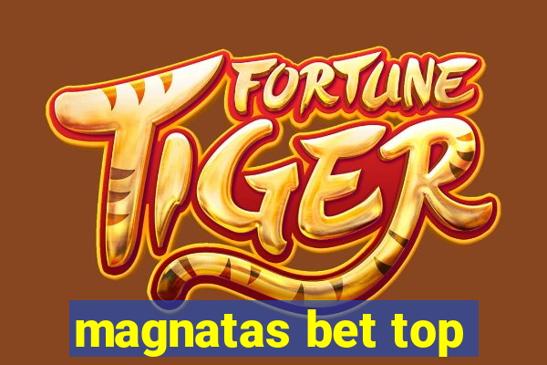 magnatas bet top