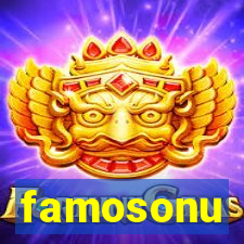 famosonu