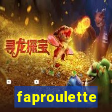 faproulette