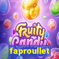 faproullet