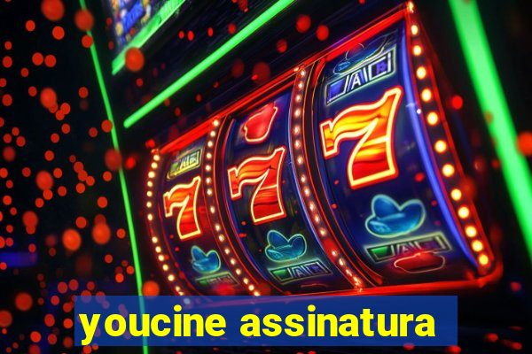 youcine assinatura