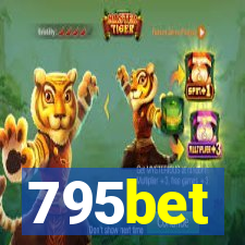 795bet