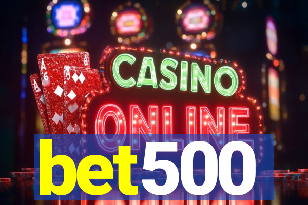 bet500