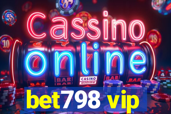 bet798 vip