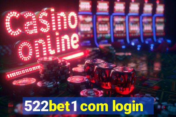 522bet1 com login