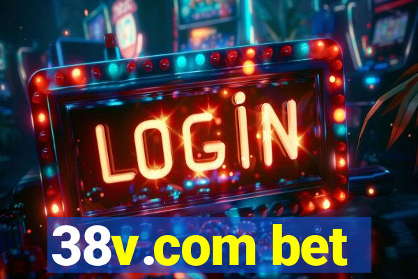 38v.com bet