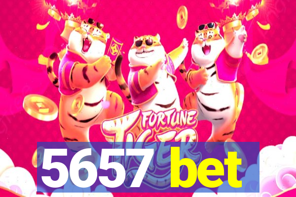 5657 bet