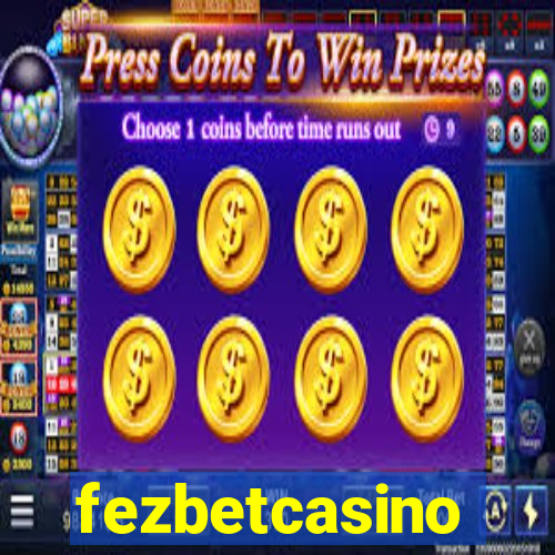 fezbetcasino